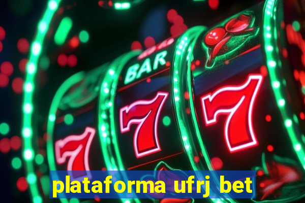 plataforma ufrj bet